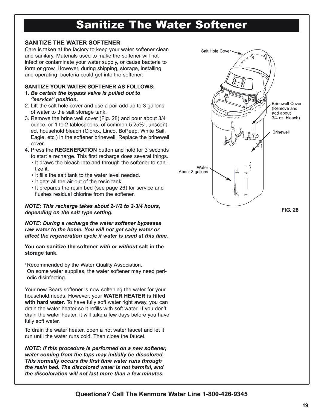 Kenmore 625.393560 Sanitize The Water Softener, Sanitize the Water Softener, Sanitize Your Water Softener AS Follows 