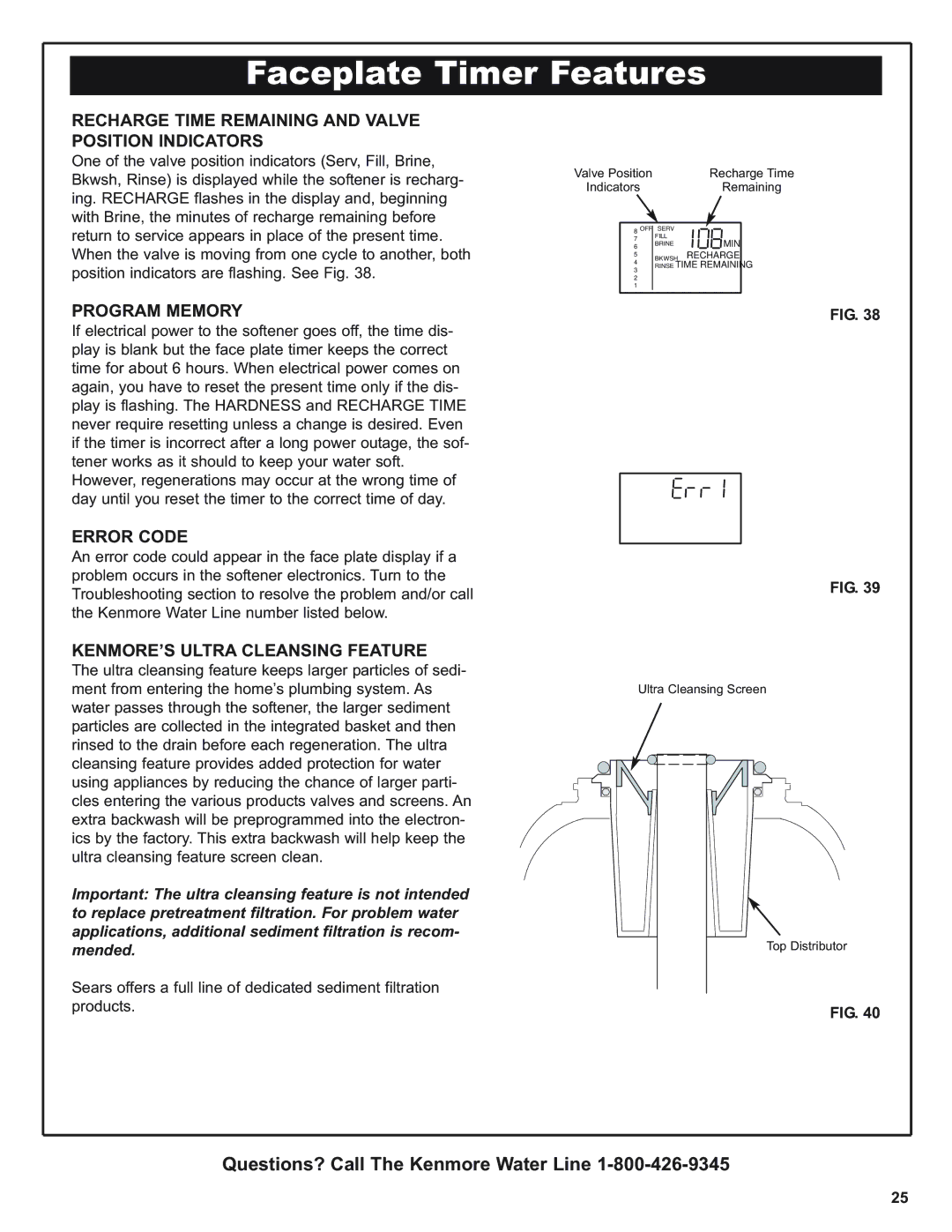 Kenmore 625.393560, 350 Series warranty Recharge Time Remaining and Valve Position Indicators, Program Memory, Error Code 