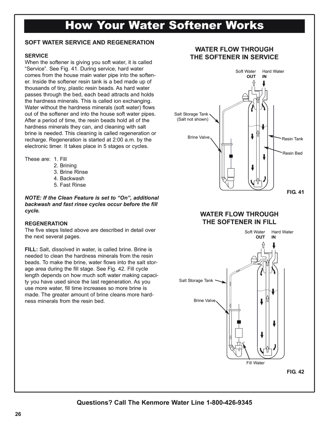 Kenmore 350 Series, 625.393560 warranty How Your Water Softener Works, Water Flow Through Softener in Service 