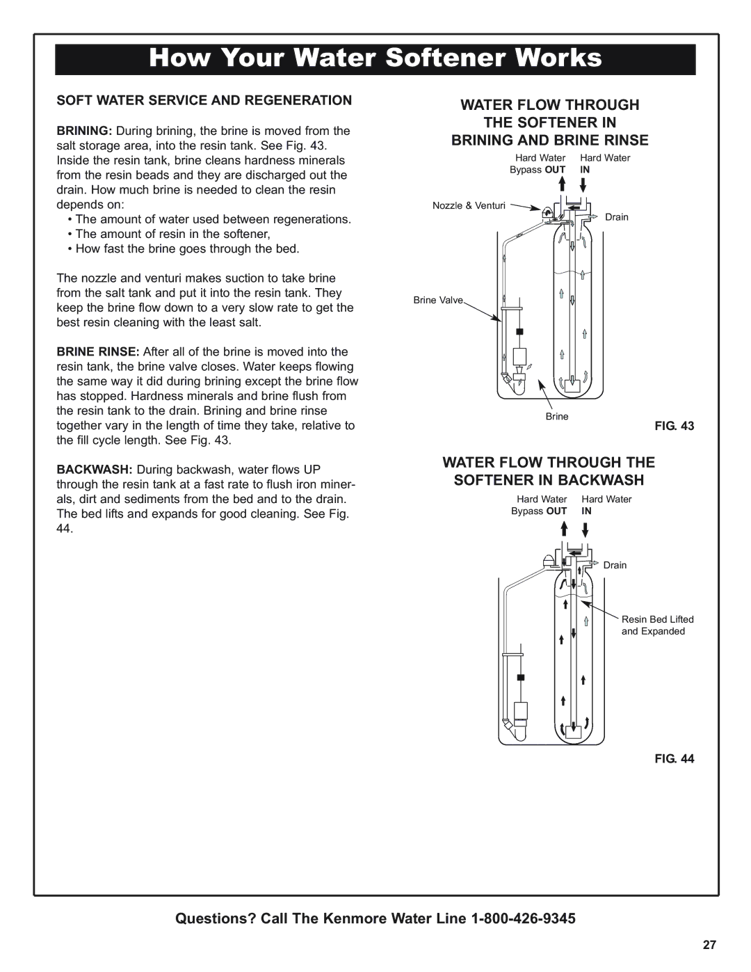 Kenmore 625.393560 warranty Water Flow Through Softener Brining and Brine Rinse, Water Flow Through Softener in Backwash 