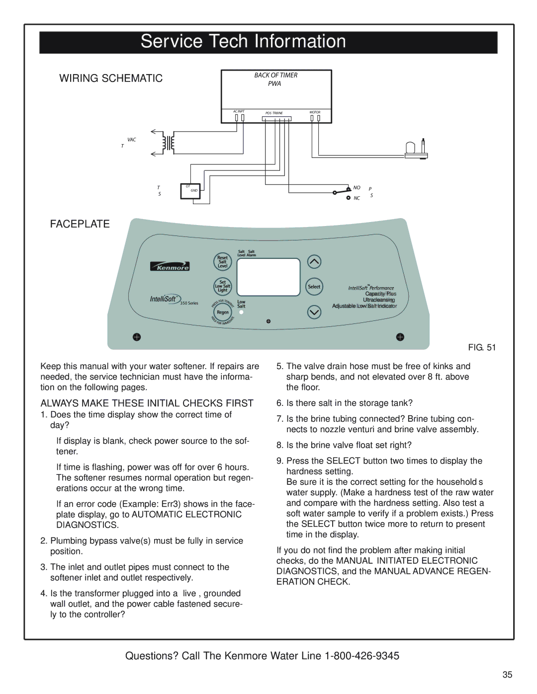 Kenmore 625.393560 warranty Service Tech Information, Wiring Schematic, Faceplate, Always Make These Initial Checks First 