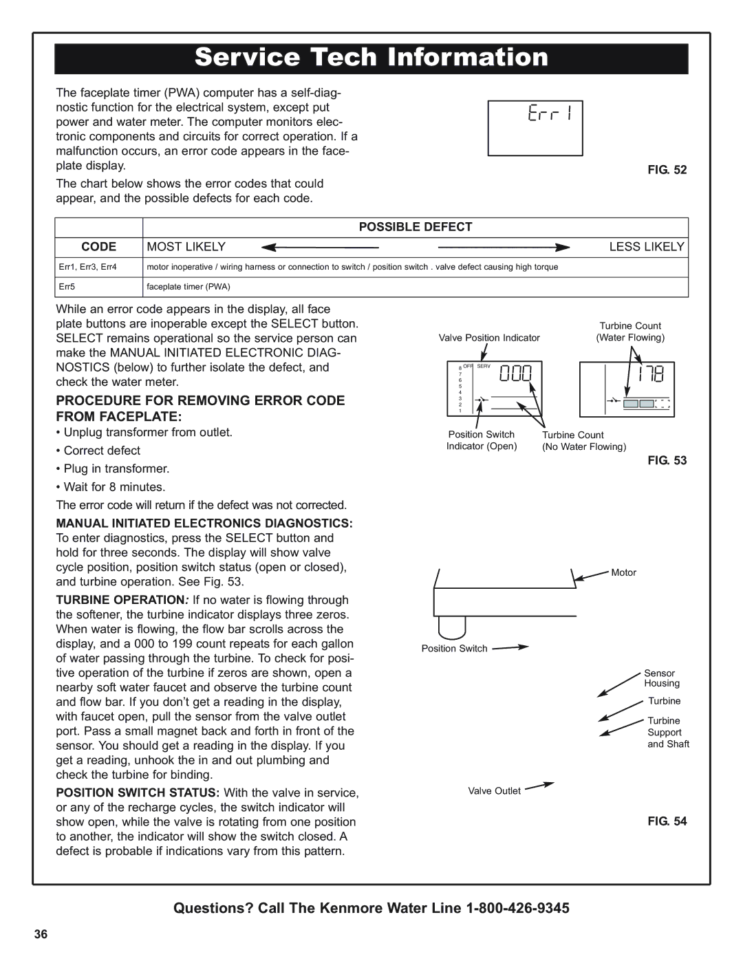 Kenmore 350 Series, 625.393560 warranty Procedure for Removing Error Code from Faceplate, Possible Defect Code 