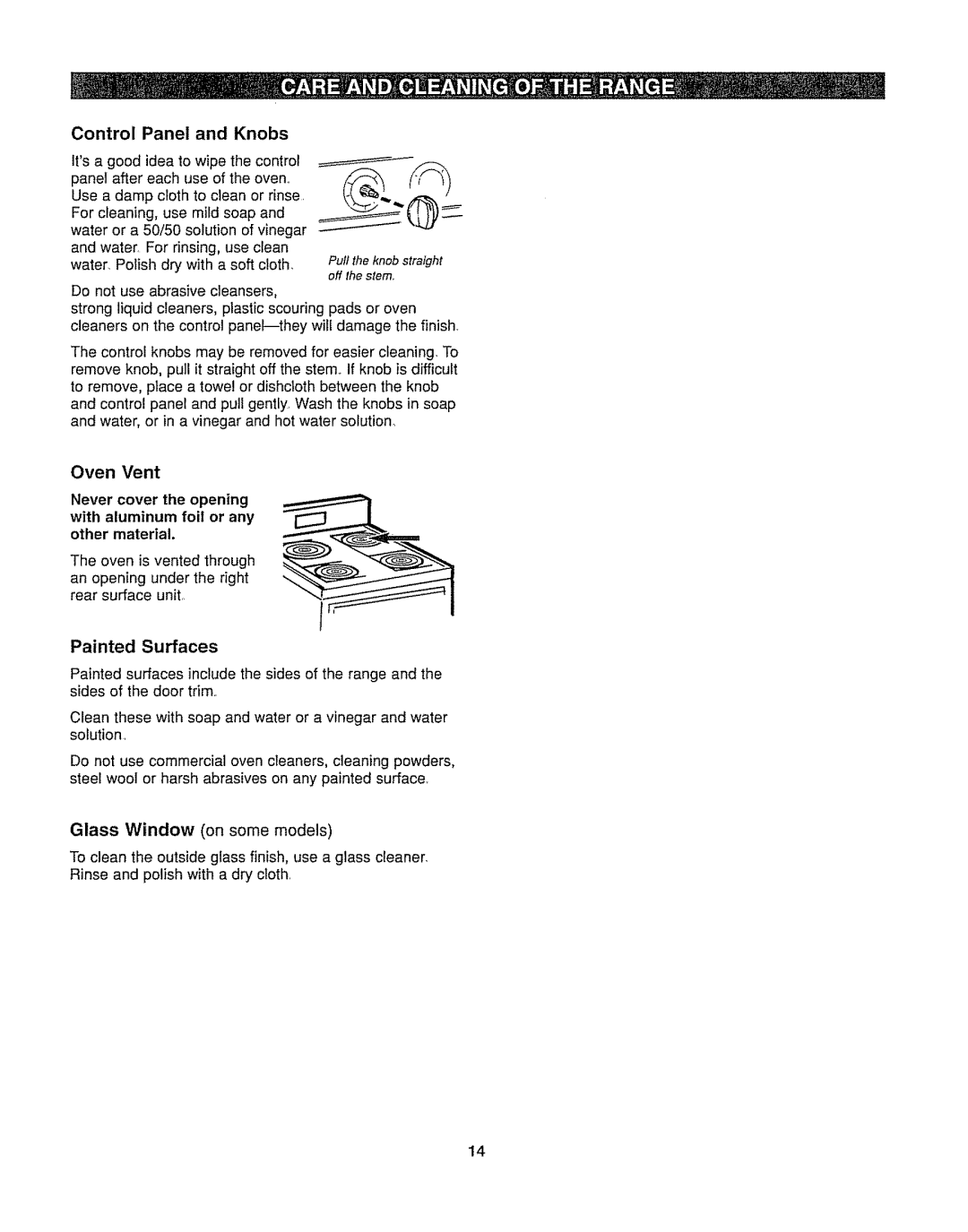 Kenmore 362.6278 manual Control Panel and Knobs, Oven Vent, Painted Surfaces 