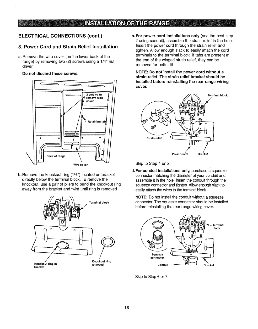 Kenmore 362.6278 manual Power Cord and Strain Relief installation, Do not discard these screws 