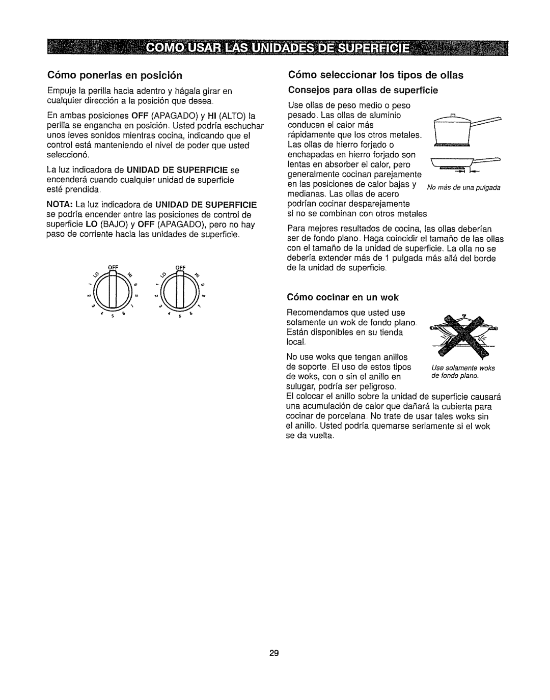 Kenmore 362.6278 manual C6mo ponerlas en posici6n, C6mo seleccionar los tipos de ollas, C6mo cocinar en un wok 