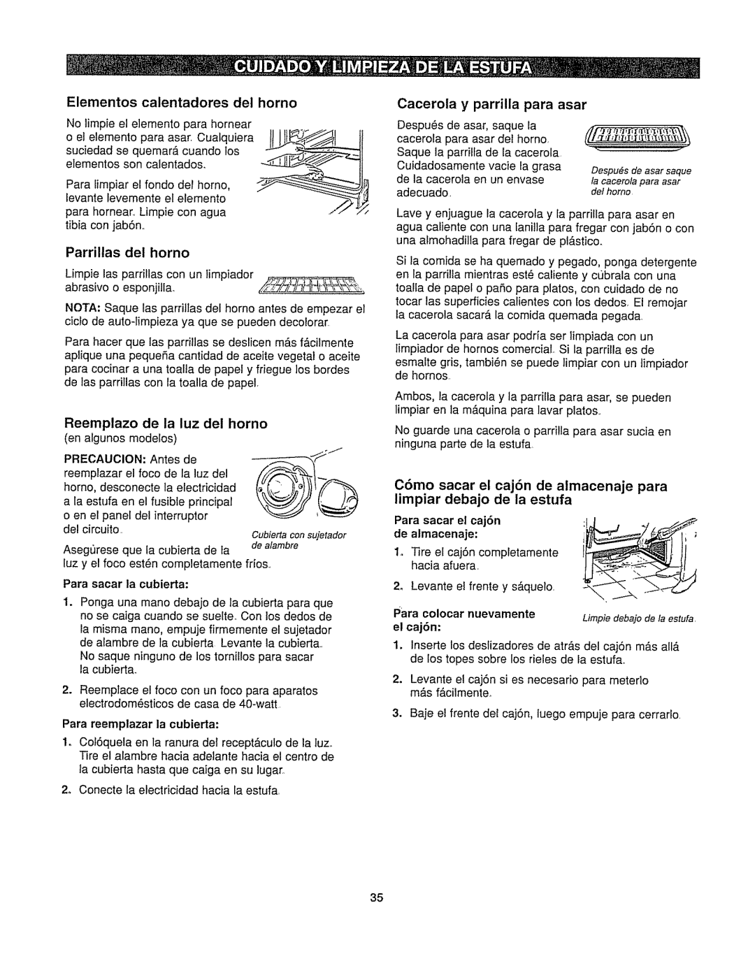 Kenmore 362.6278 manual Elementos calentadores del horno, Parrillas del horno, C6mo sacar el caj6n de almacenaje para 