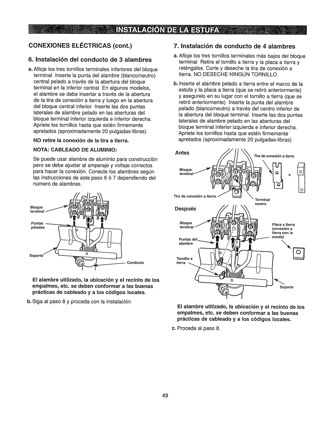 Kenmore 362.6278 manual Instalaci6n de conducto de 4 alambres, No retire la conexi6n de la tira a tierra, Antes 