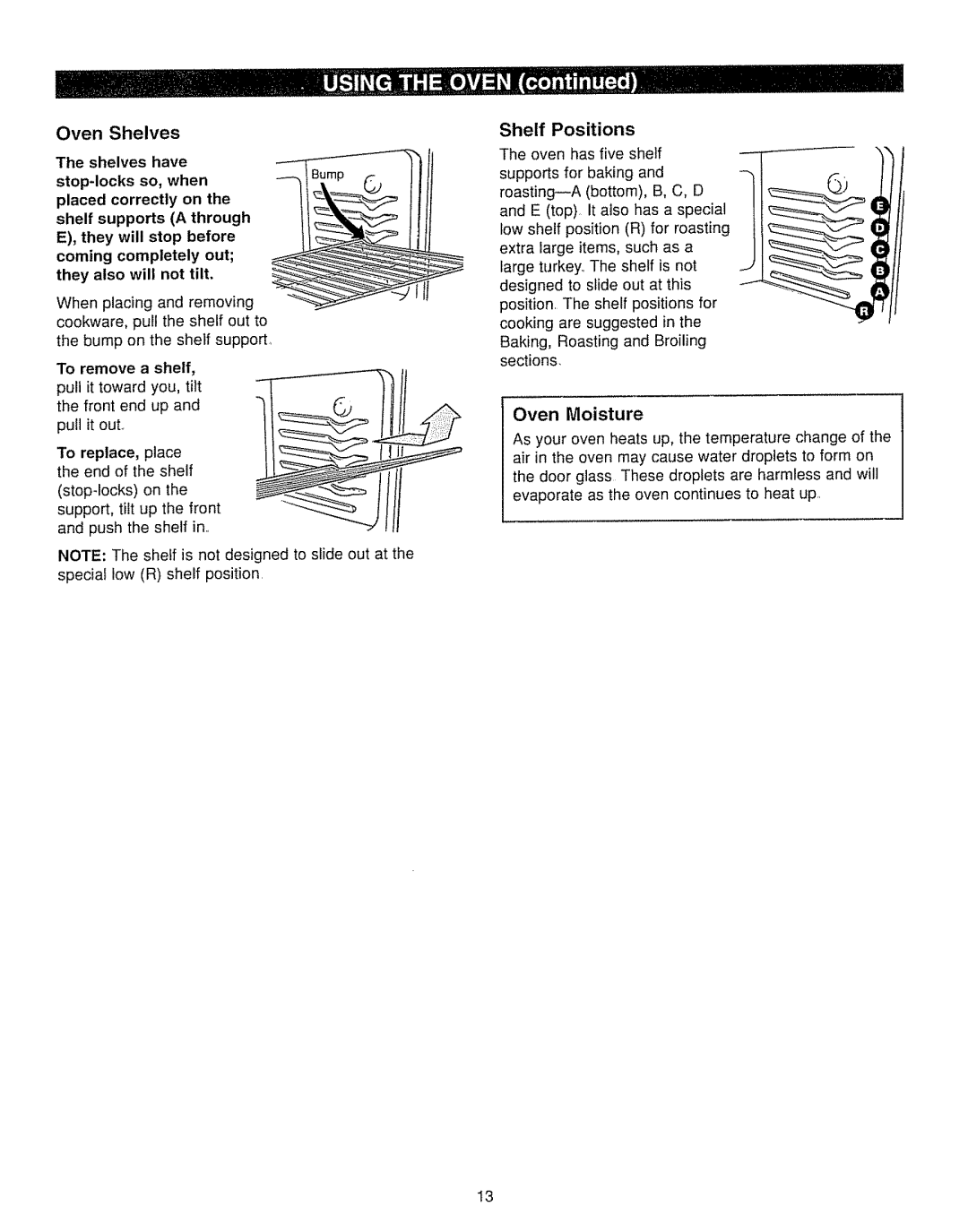 Kenmore 362.7262, 362.7562 manual Shelf Positions, Oven Moisture, Oven Shelves Shelves have, To remove a shelf 