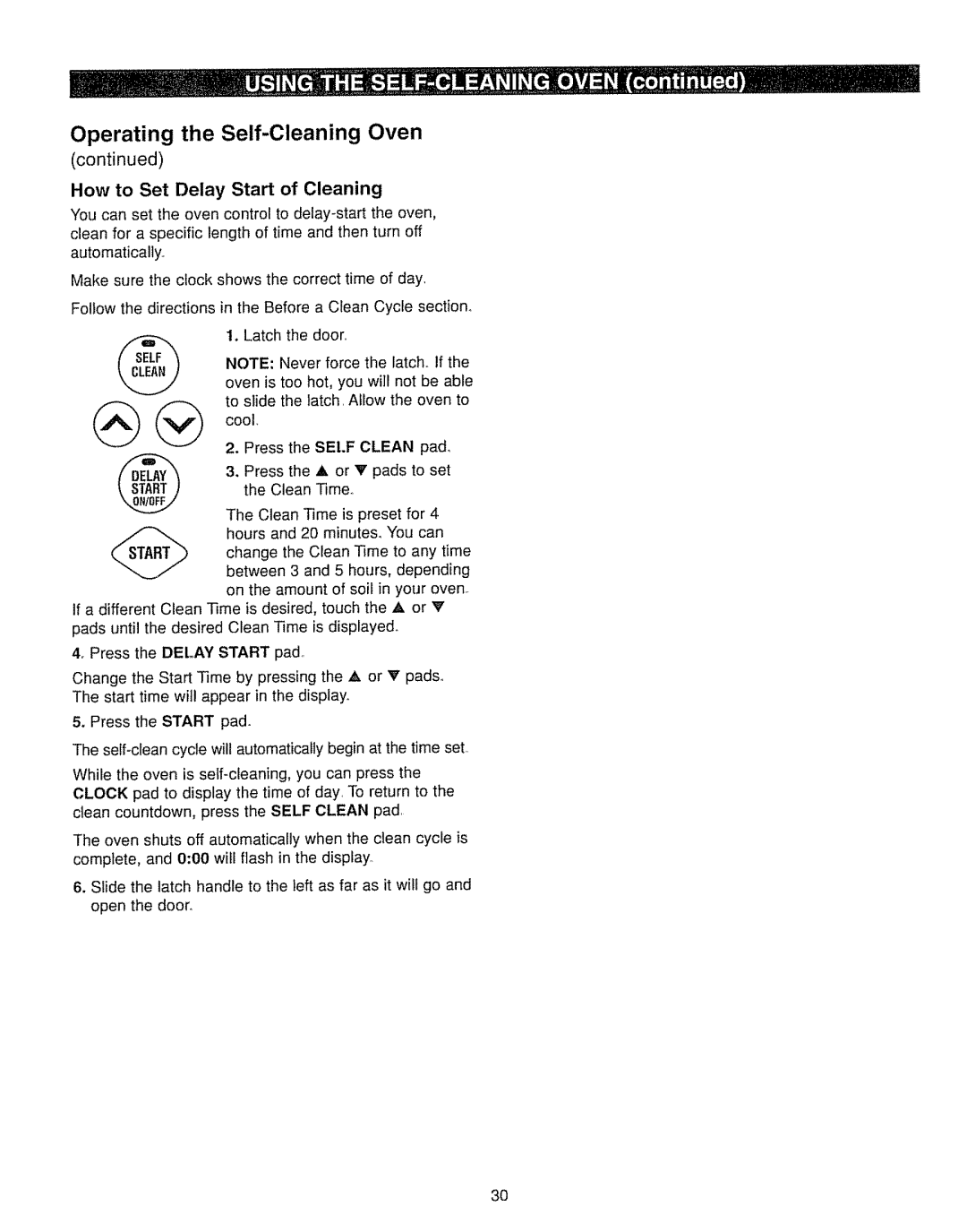 Kenmore 362.7562, 362.7262 manual Operating the Self-Cleaning Oven, How to Set Delay Start of Cleaning 