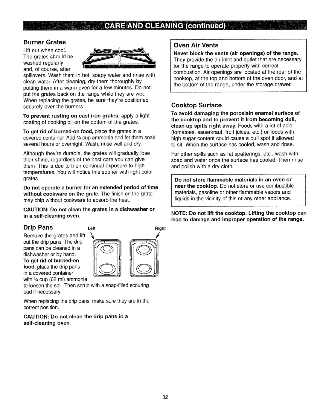 Kenmore 362.7562 Burner Grates, Oven Air Vents, To get rid of burned-on, Do not store flammable materials in an oven or 