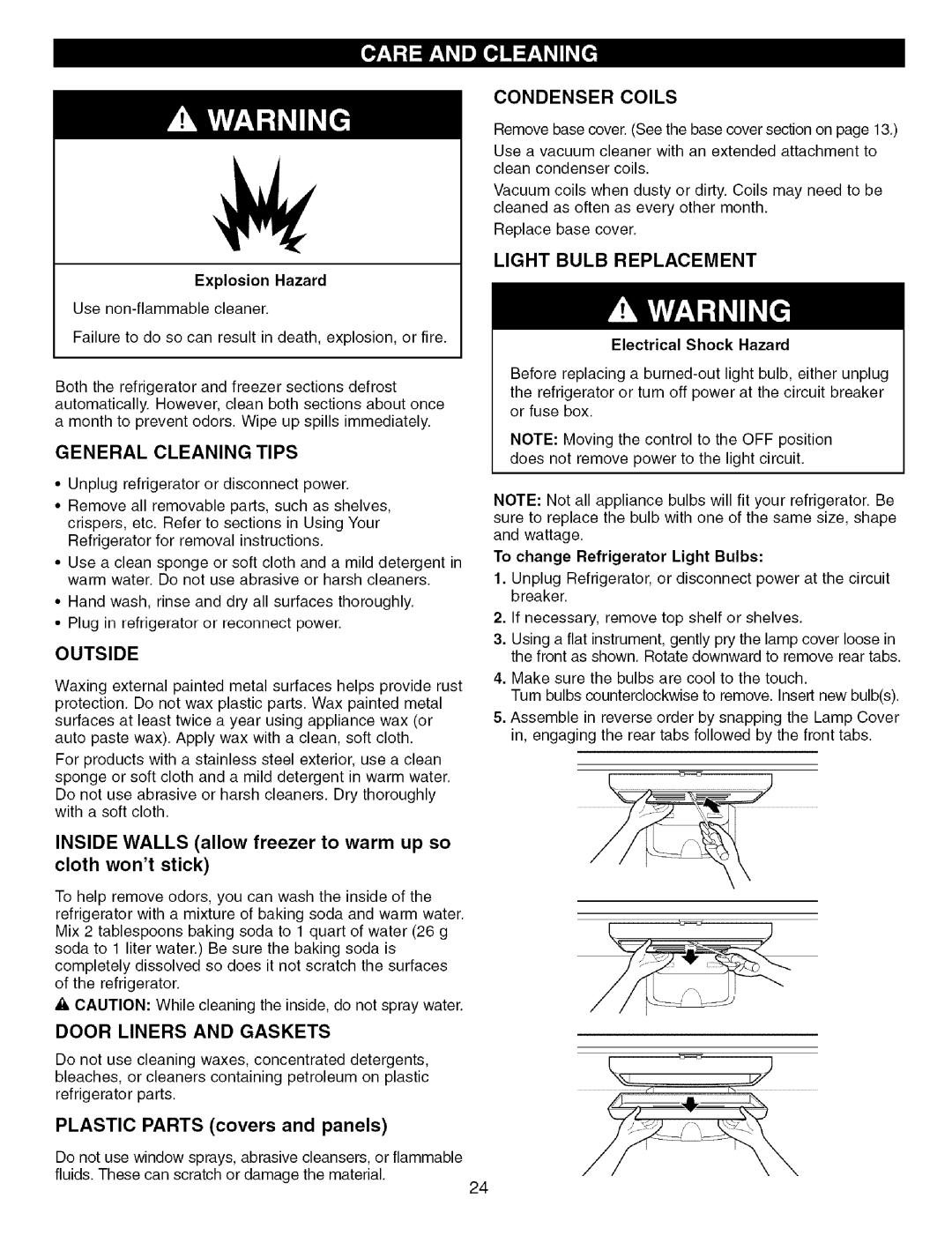 Kenmore 3840JL2019A manual General Cleaning Tips, Outside, Door Liners and Gaskets, Condenser Coils, Light Bulb Replacement 