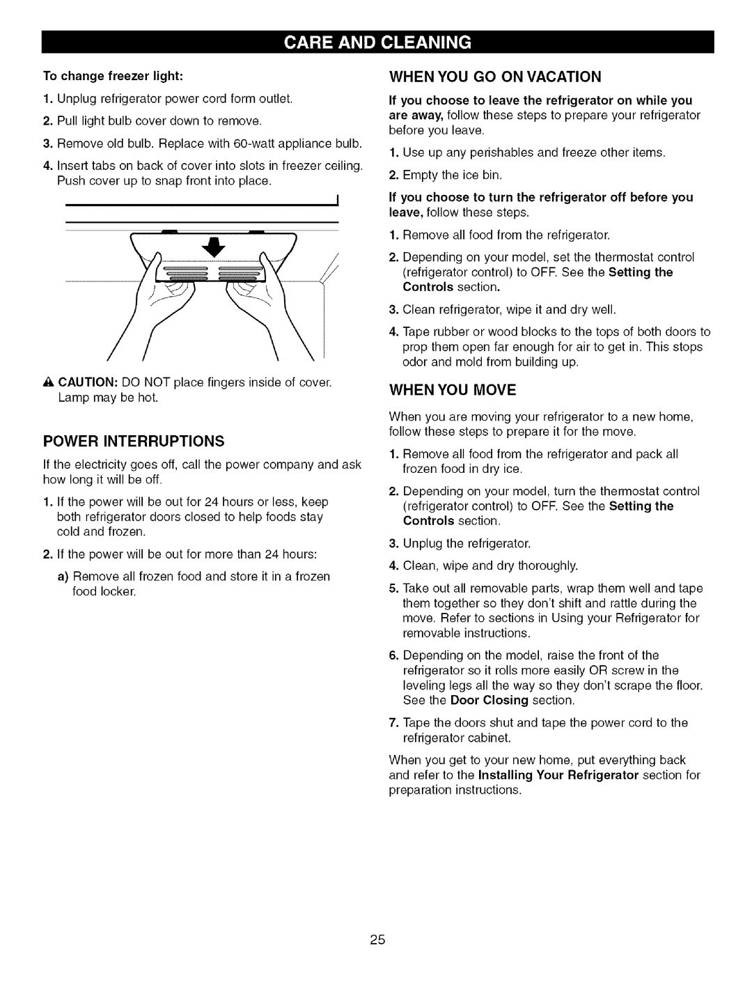 Kenmore 79575559400, 3840JL2019A manual Power Interruptions, When YOU GO on Vacation 