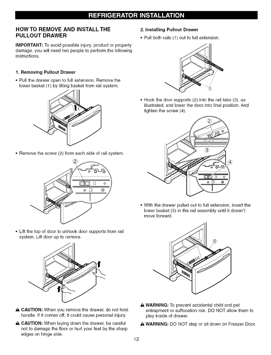 Kenmore 3840JL2019A, 79575559400 manual How To Remove And Install The Pullout Drawer, Removing Pullout Drawer 