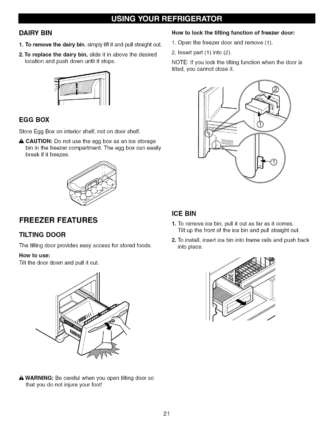 Kenmore 79575559400, 3840JL2019A manual Freezer Features, Dairy Bin, Egg Box, Tilting Door, Ice Bin, How to use 