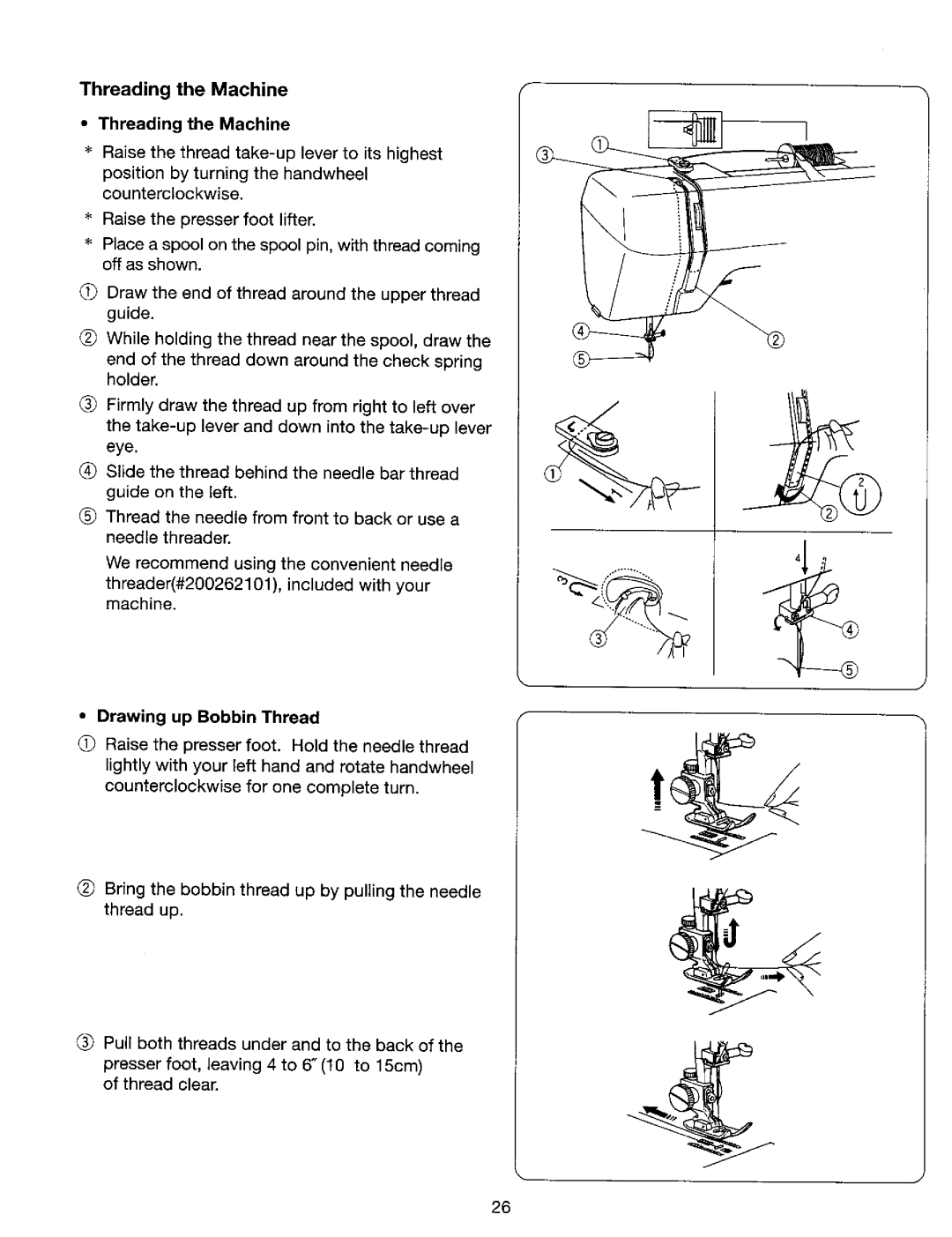 Kenmore 385. 17624, 385. 17620 owner manual Threading the Machine, Drawing up Bobbin Thread 