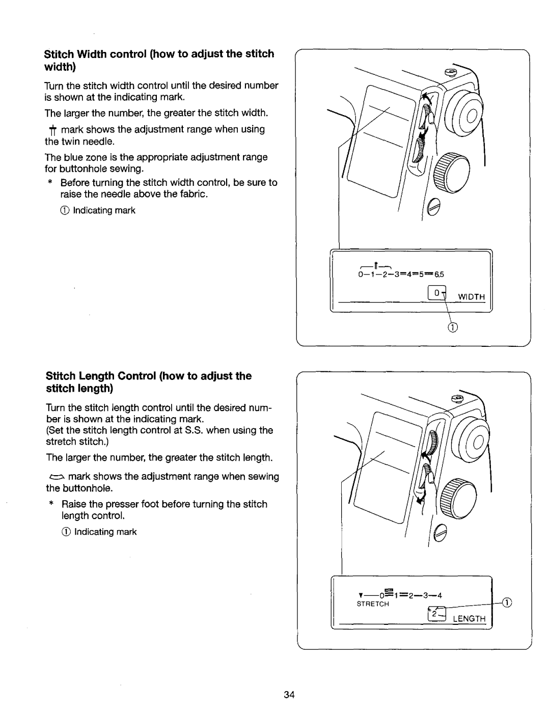 Kenmore 385. 17624 Stitch Width control how to adjust the stitch F, Stitch Length Control how to adjust the stitch length 