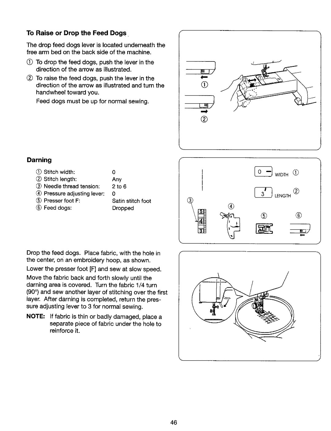 Kenmore 385. 17624, 385. 17620 owner manual To Raise or Drop the Feed Dogs, Darning 