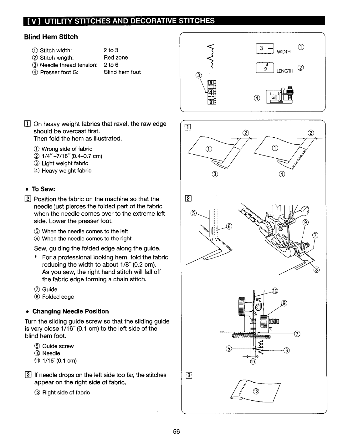 Kenmore 385. 17624, 385. 17620 owner manual Blind Hem Stitch, Changing Needle Position 