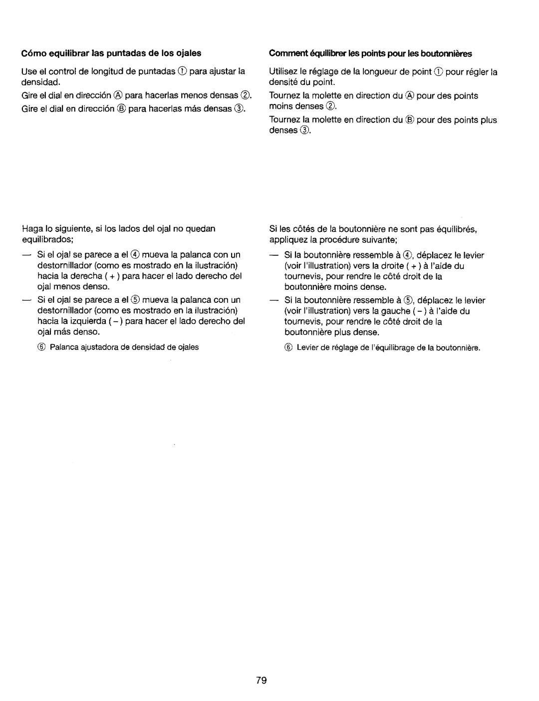 Kenmore 385. 17620 C6mo equilibrar las puntadas de los ojales, Comment dcluilibrerles points pour les boutonnires 