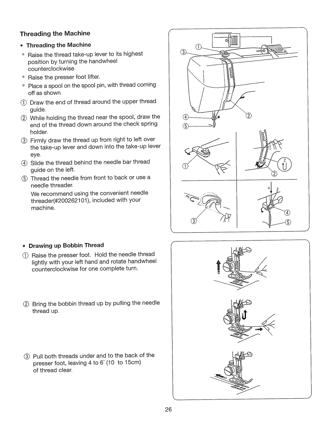 Kenmore 385. 17630 owner manual Threading the Machine, Drawing up Bobbin Thread 