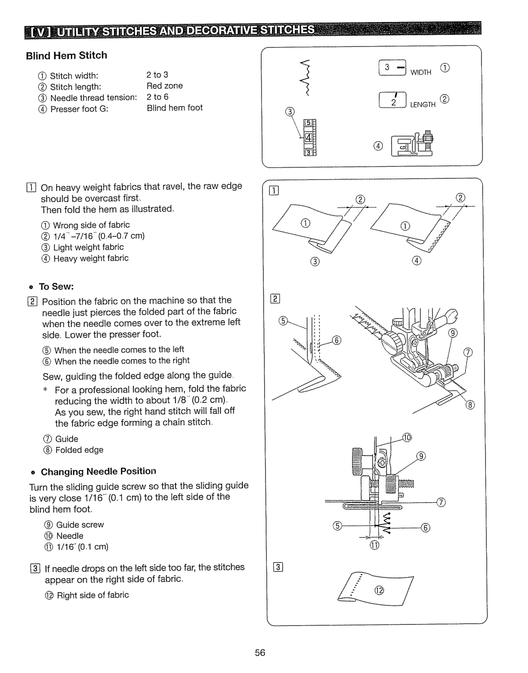 Kenmore 385. 17630 owner manual Blind Hem Stitch, Changing Needle Position 