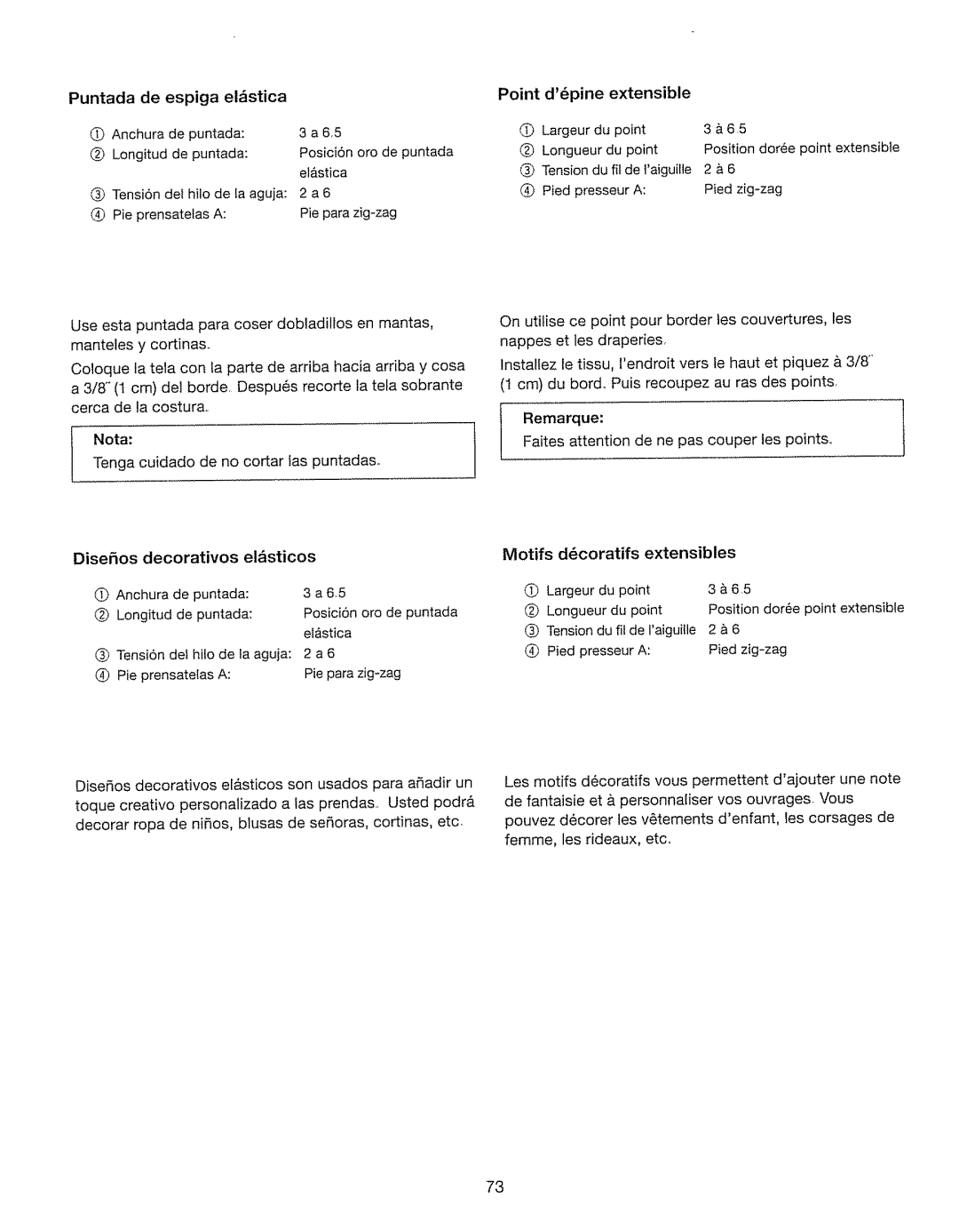 Kenmore 385. 17630 Puntada de espiga Elstica, Point D6pine extensible Anchura de puntada, Motifs dcoratifs Extensibles 