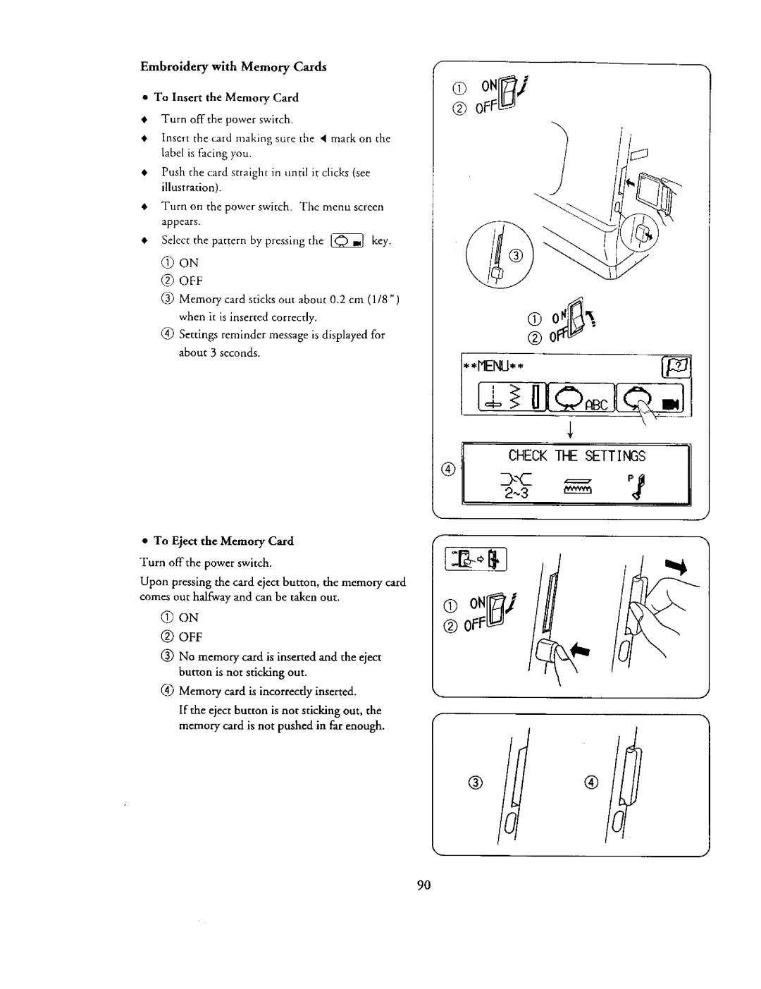 Kenmore 385. 19000 owner manual Embroiderywith Memory Cards, To Eject the Memory Card 