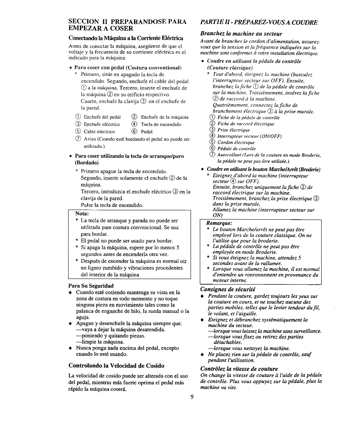 Kenmore 385. 19000 owner manual Conectando la Miquina a la Corriente El&trica, Controlando la Velocidad de Cosido, Remarque 