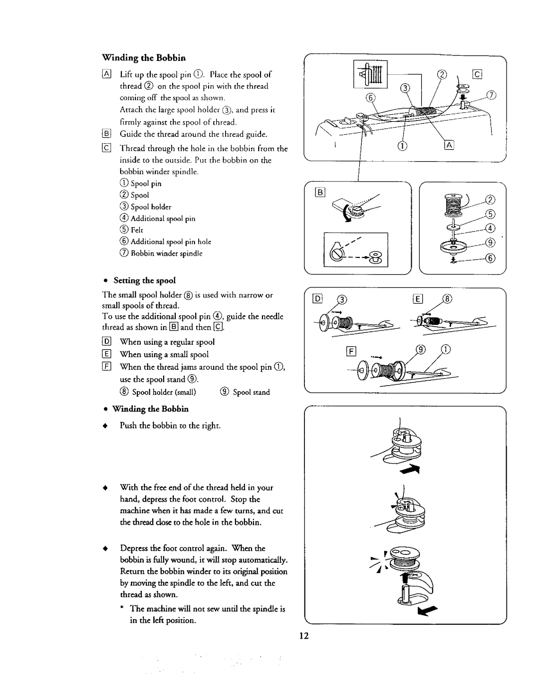 Kenmore 385. 19000 owner manual Wmding the Bobbin, Push the bobbin to the right 