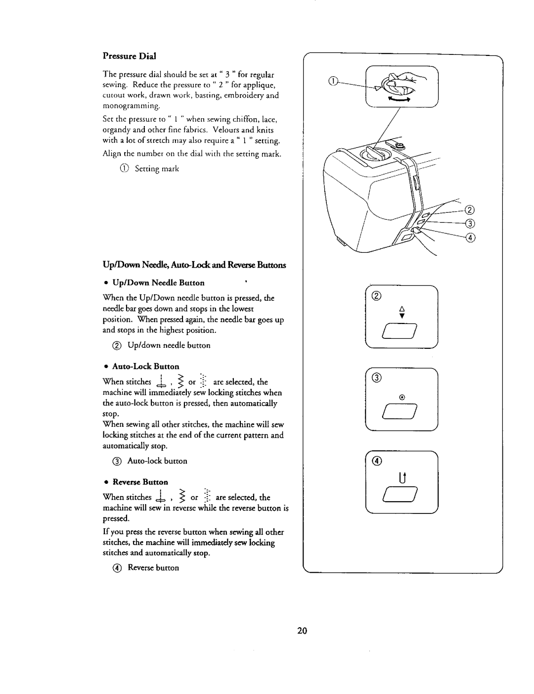 Kenmore 385. 19000 owner manual Pressure Dial, Auto-lock button, Stitches and automatically stop 