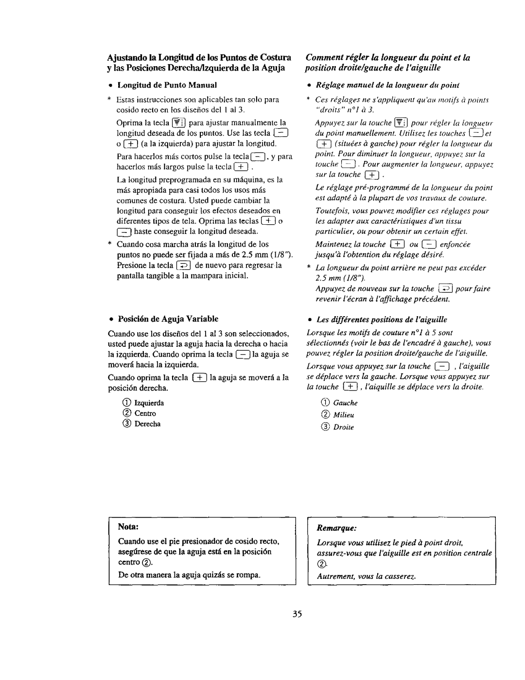 Kenmore 385. 19000 Posici6n de Aguja Variable, Rglage manuel de la longueur du point, Lesdiff&entespositionsdelaiguille 