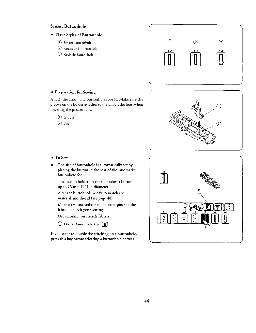 Kenmore 385. 19000 owner manual Sensor Buttonhole, Groove Pin 