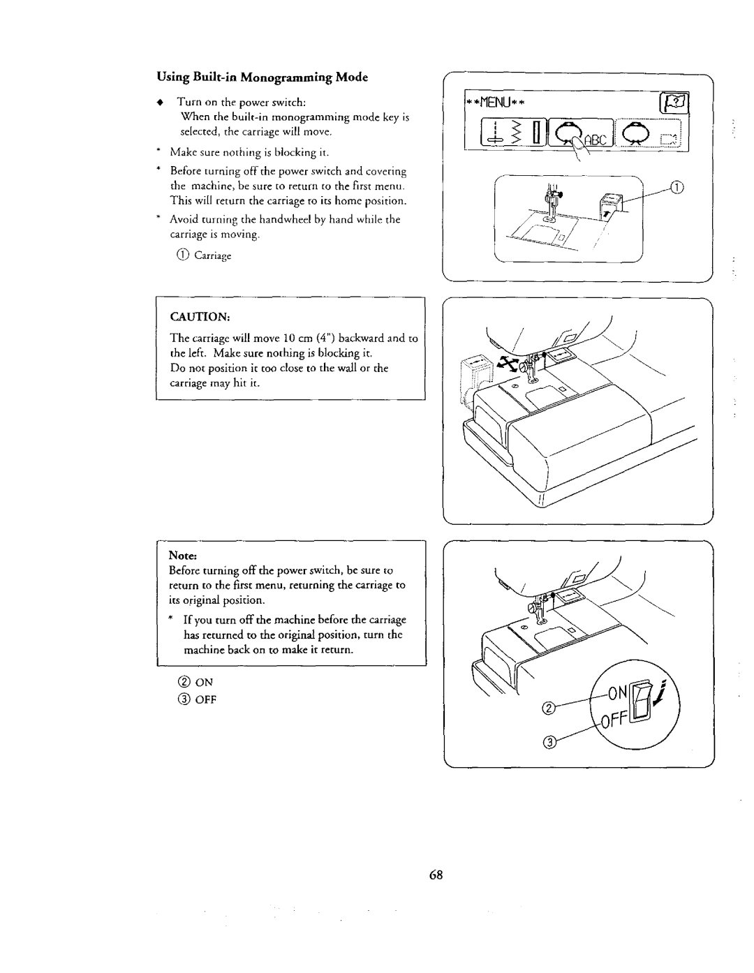 Kenmore 385. 19000 owner manual Using Built-inMonogramming Mode Turn on the power switch 