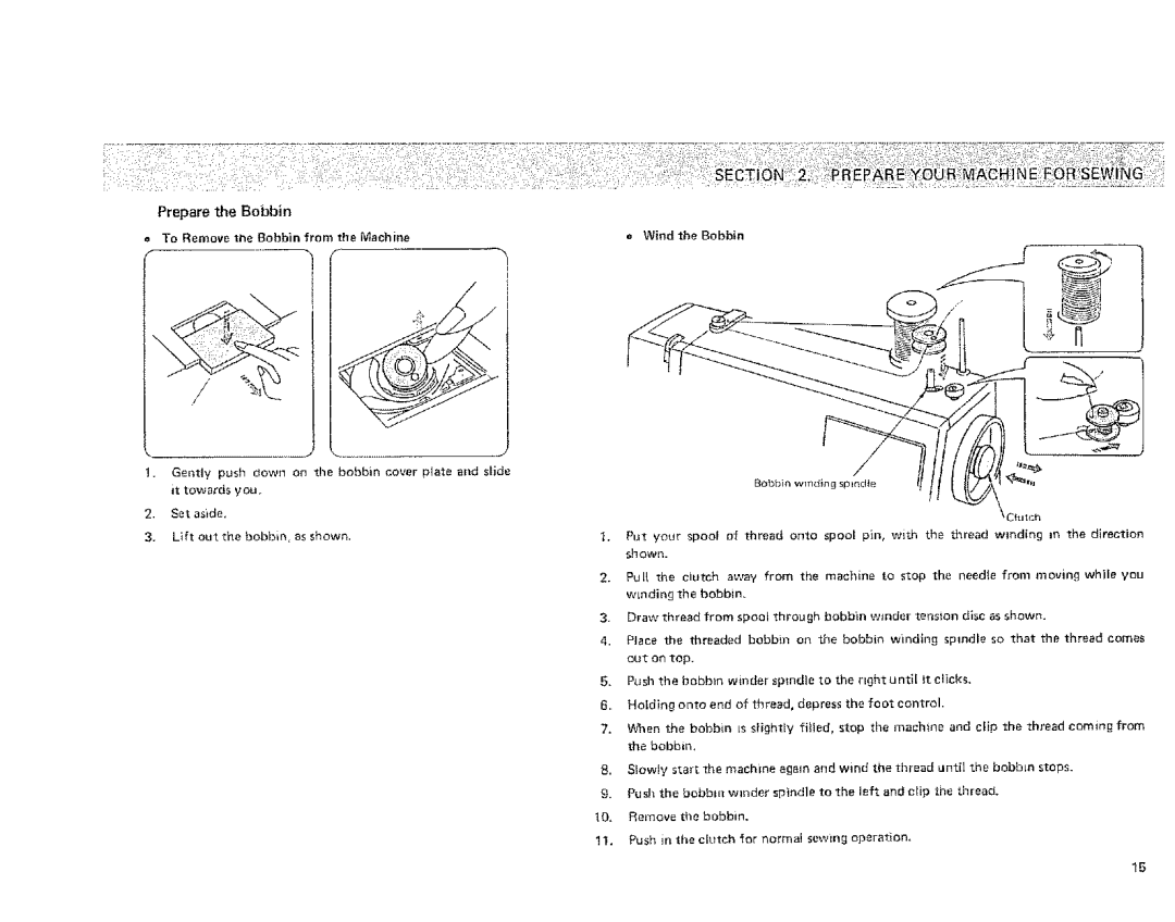 Kenmore 385 owner manual Prepare the Bobbin 