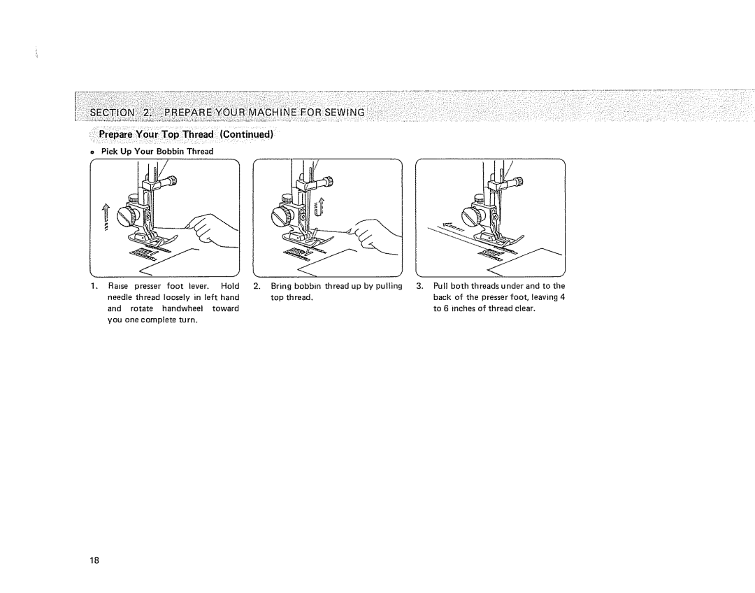 Kenmore 385 owner manual = Pick Up Your Bobbin Thread, Inches 