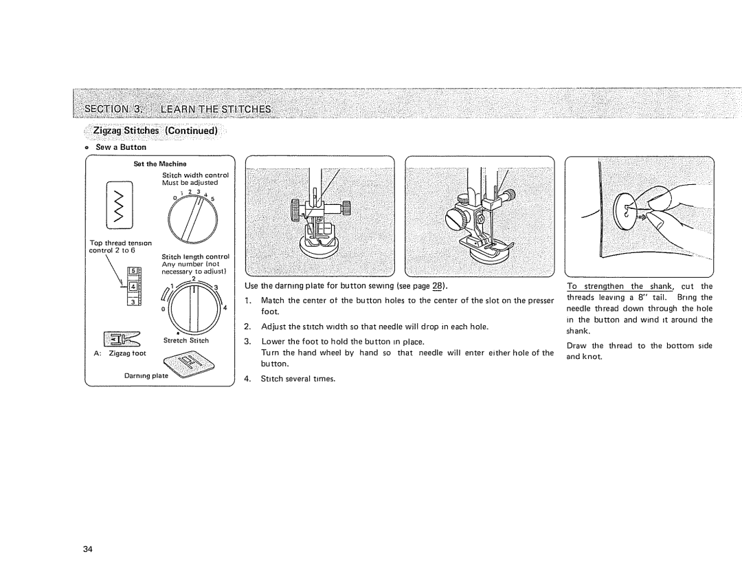 Kenmore 385 owner manual Stitch width control, Zigzag toot Darning pta 