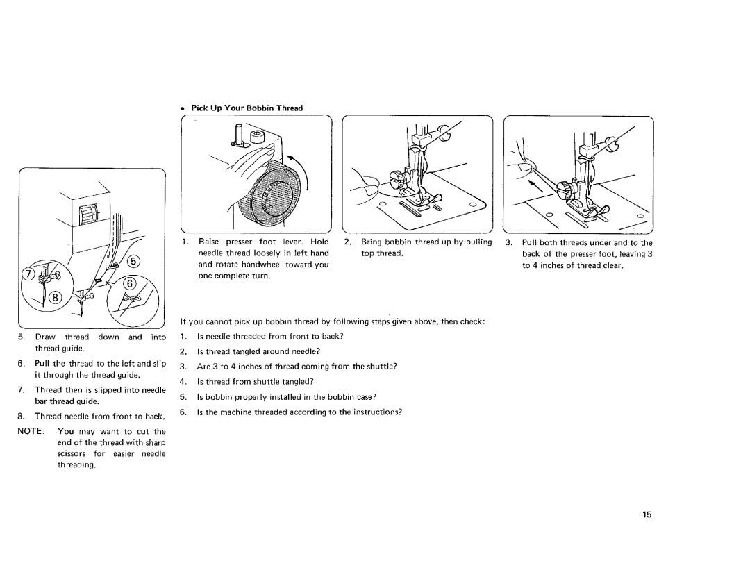 Kenmore 385.101118, 385.115518 owner manual Pick Up Your Bobbin Thread 