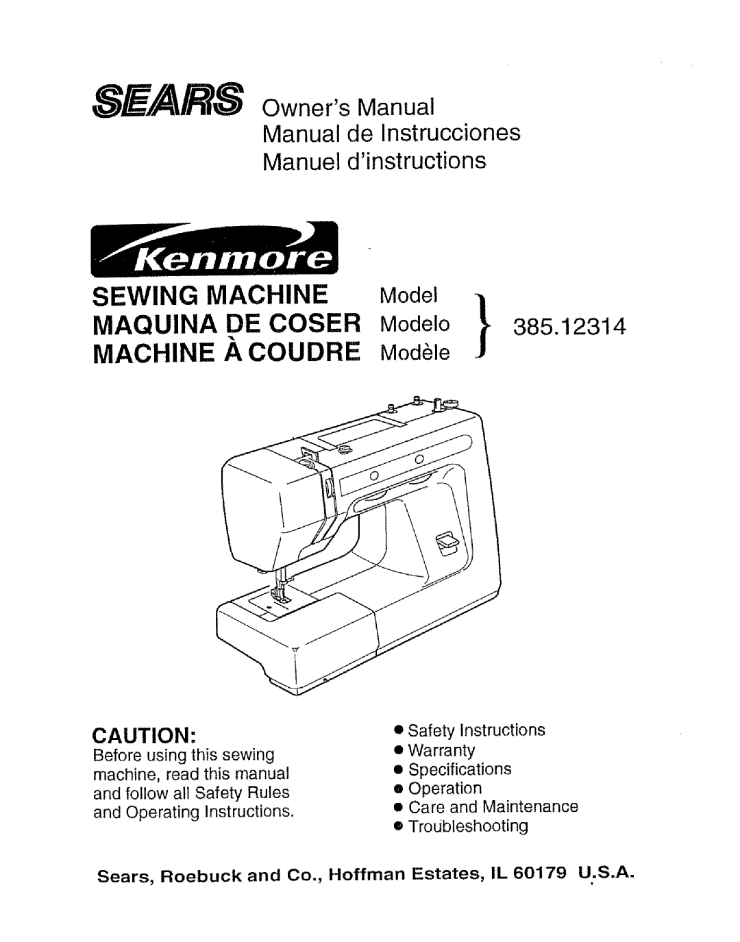 Kenmore 385.12314 owner manual Sewing Machine Maquina DE Coser Machine a Coudre 