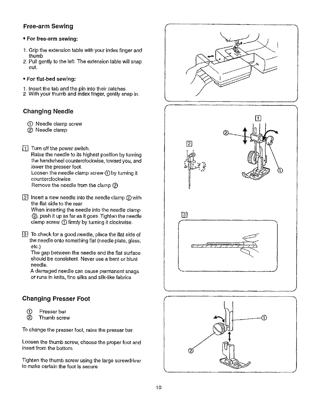 Kenmore 385.12314 owner manual Changing Needle, Changing Presser Foot, Free-arm Sewing, For free-arm sewing 