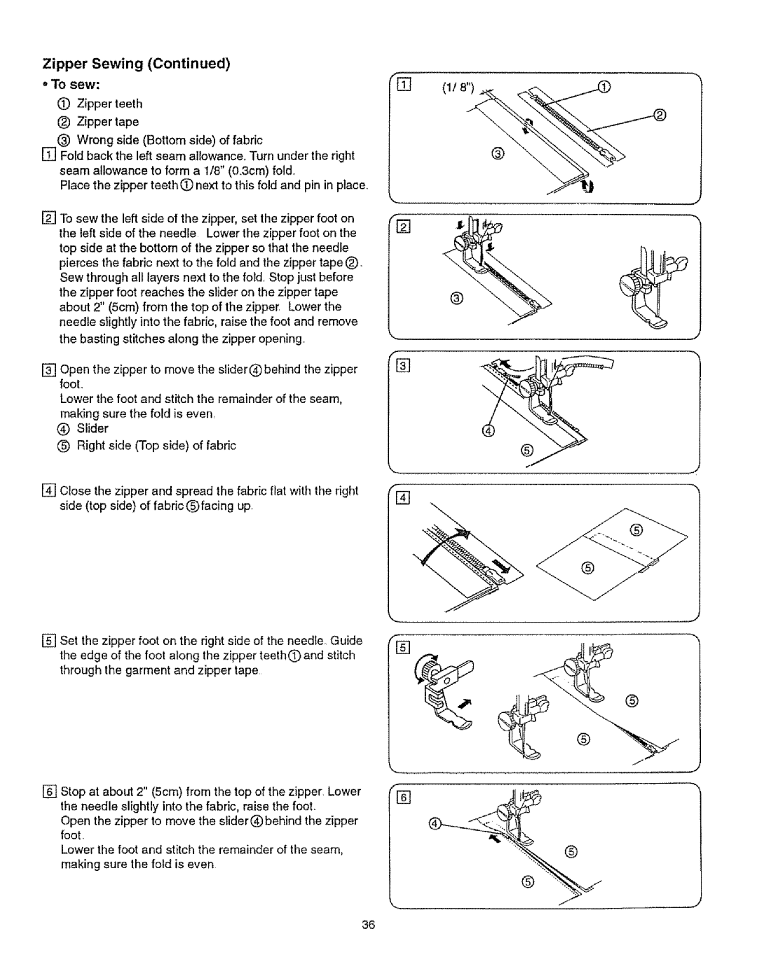 Kenmore 385.12314 owner manual Zipper Sewing, To sew 