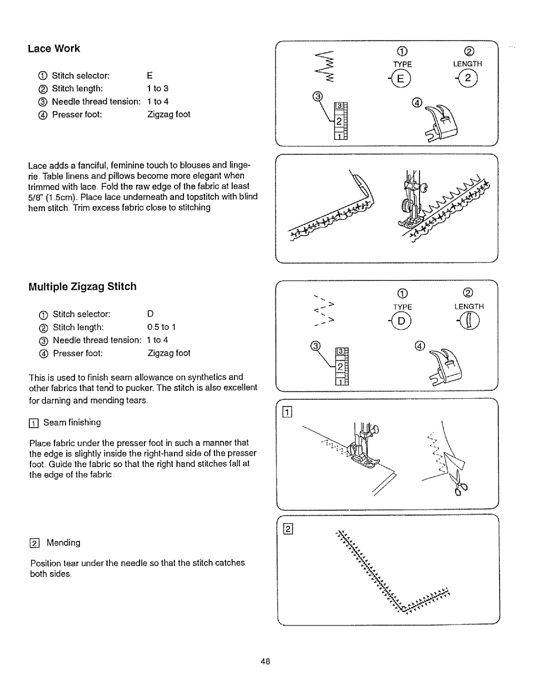 Kenmore 385.12314 owner manual LaceWork, Stitch Selector Length Needle thread tension, Presser foot Zigzag foot 