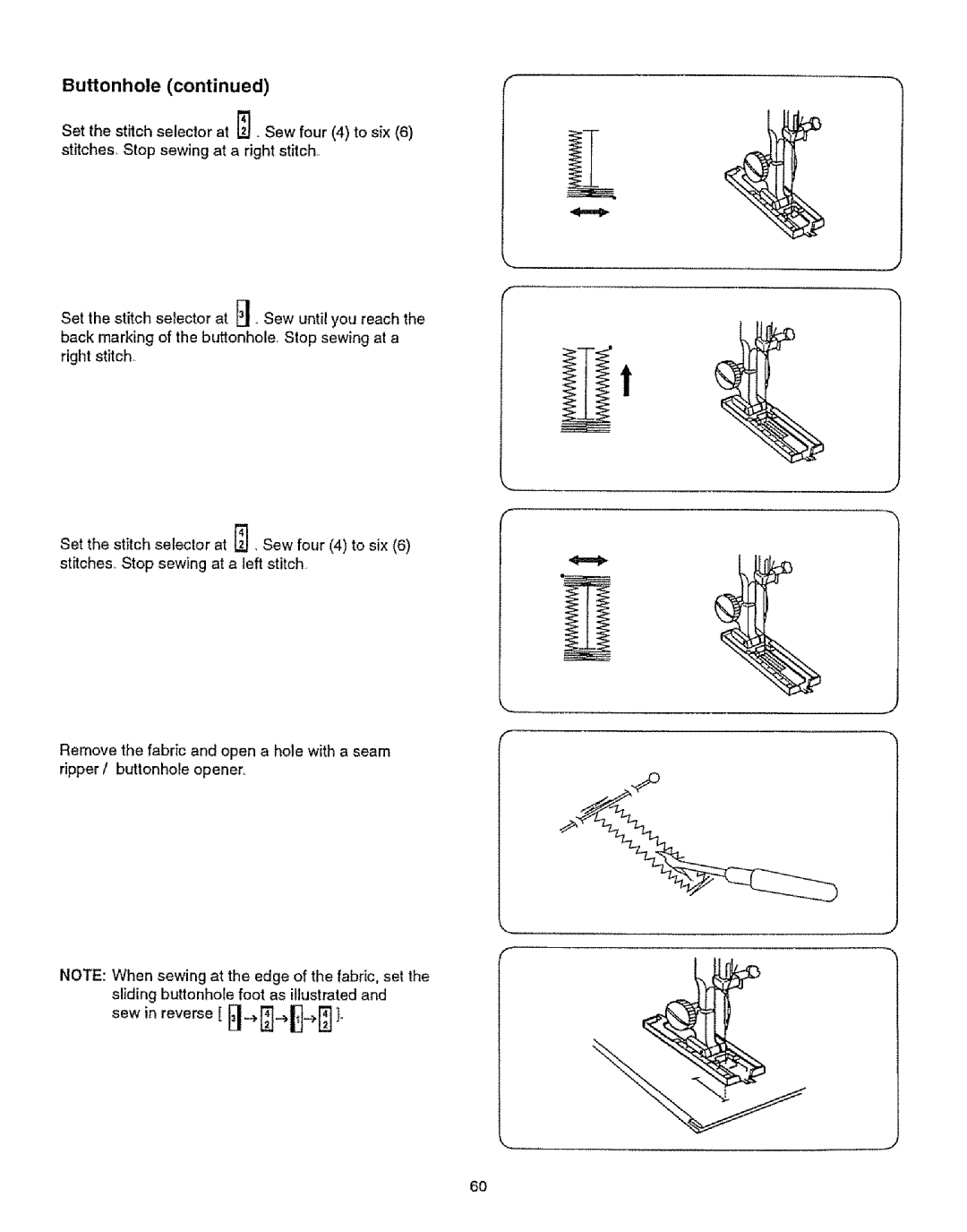 Kenmore 385.12314 owner manual Buttonhole 