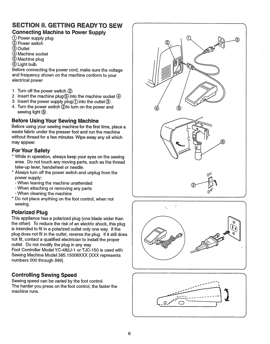 Kenmore 385.151082 owner manual Before Using Your Sewing Machine, For Your Safety, Polarized Plug, Controlling Sewing Speed 