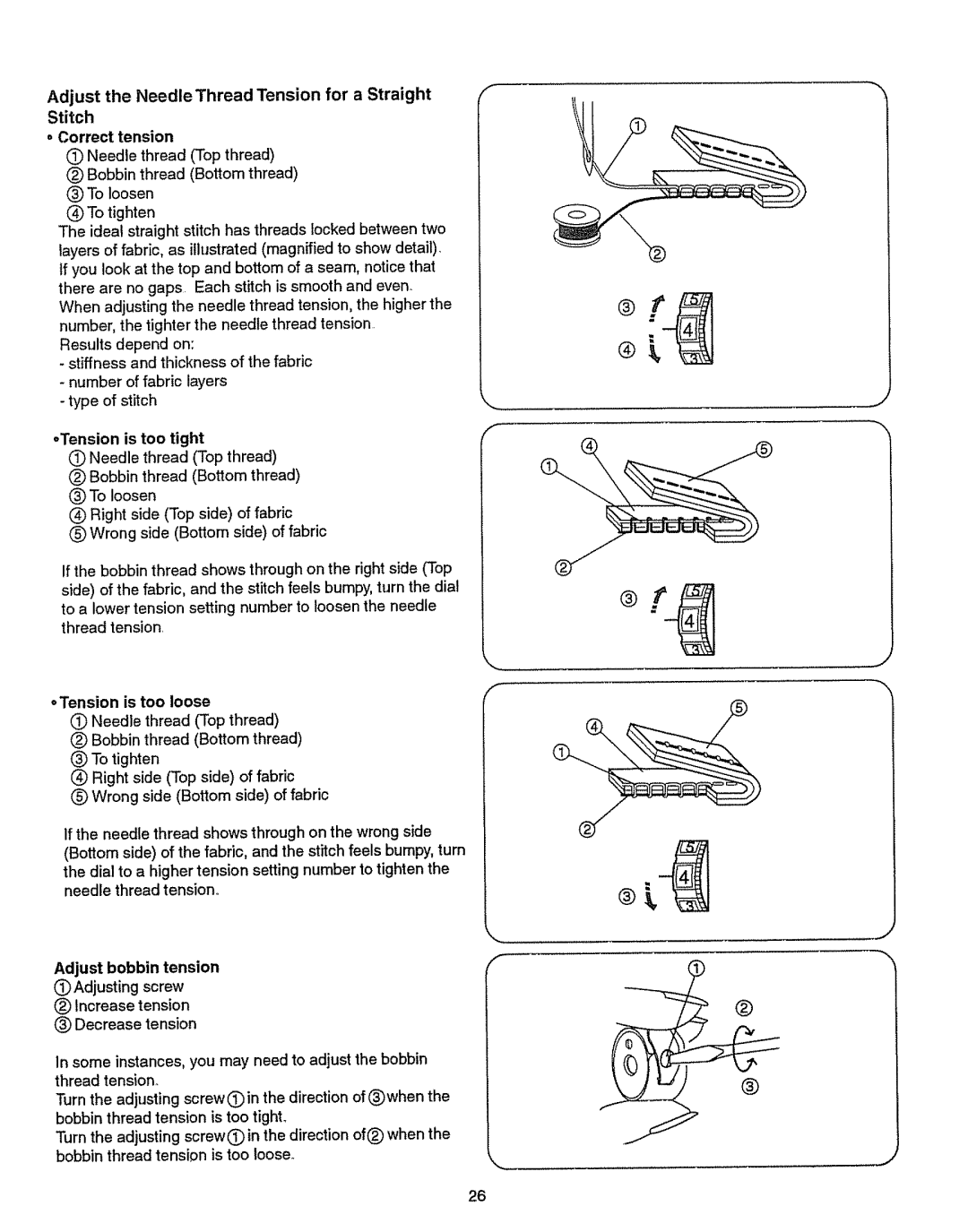 Kenmore 385.151082 owner manual Adjust the Needle Thread Tension for a Straight, Correct tension Needle thread Top thread 