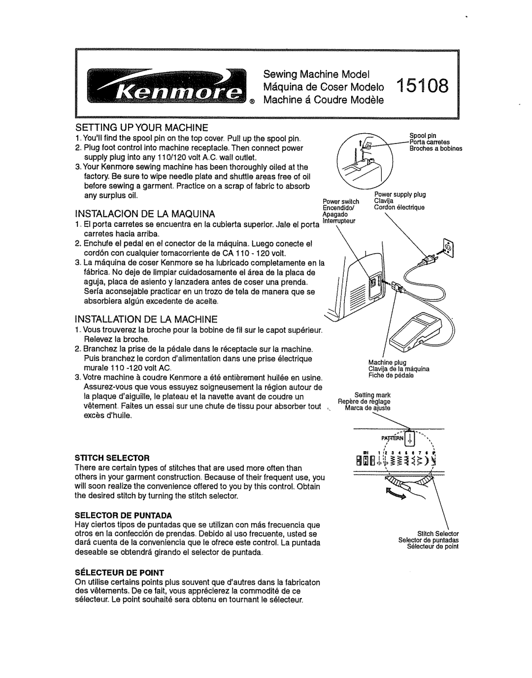 Kenmore 385.151082 owner manual Murale 110 -120 volt AC, Excs dhuileo, Deseable se obtendr girando el selector de puntada 