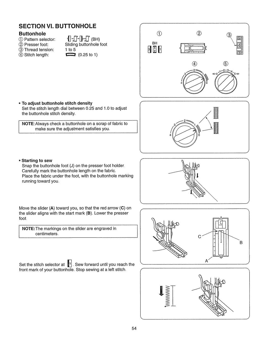 Kenmore 385.15208 owner manual Section Vl. Buttonhole 