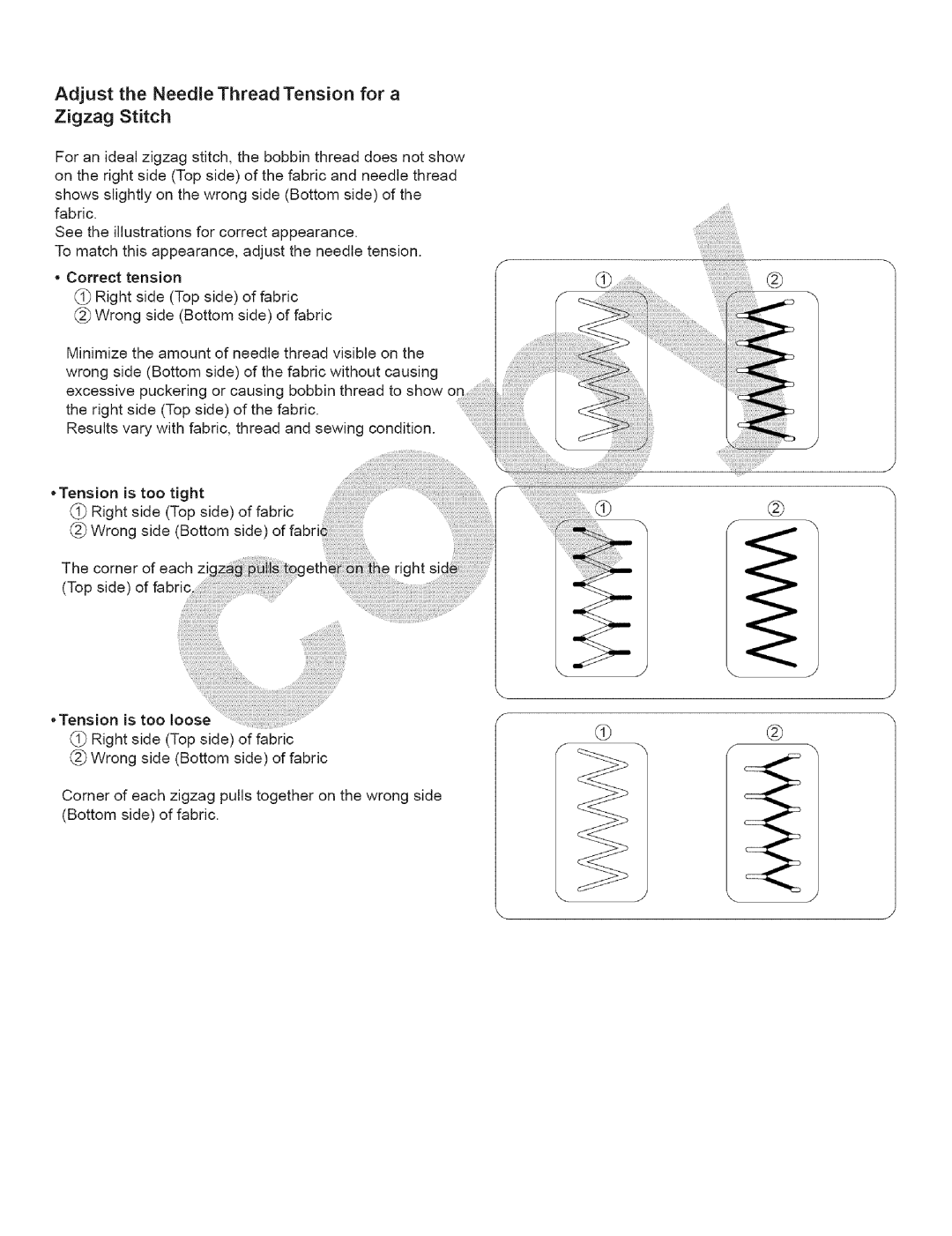 Kenmore 385.15243, 385.15343 owner manual Adjust the Needle Thread Tension for a Zigzag Stitch, Is too, Tight 