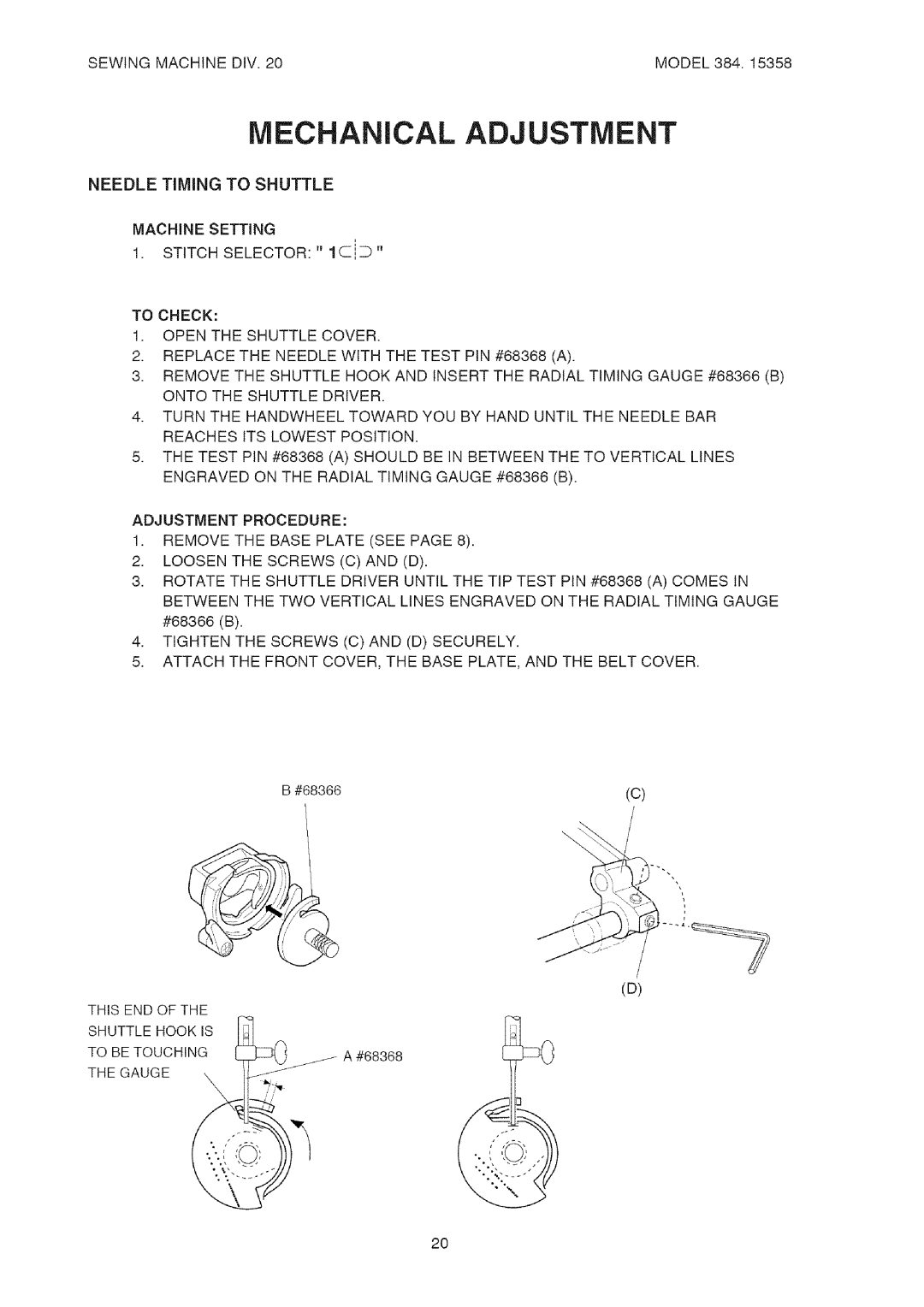 Kenmore 385.15358 service manual Machine Setting 