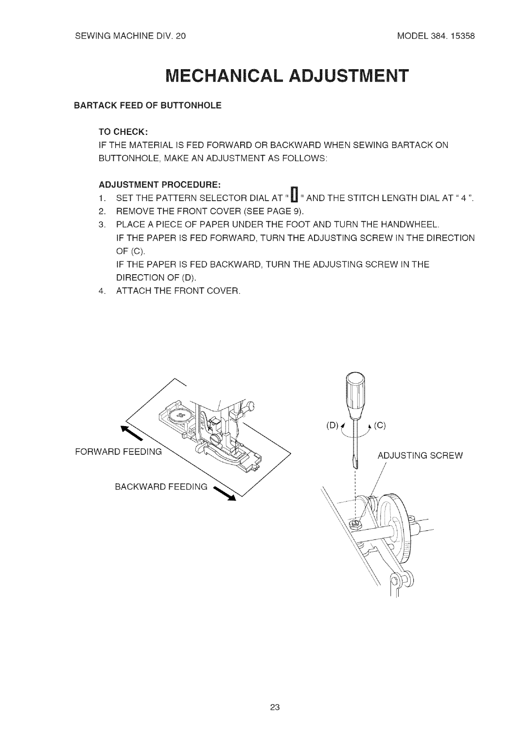 Kenmore 385.15358 service manual Bartackfeed Ofbuttonhole To Check 