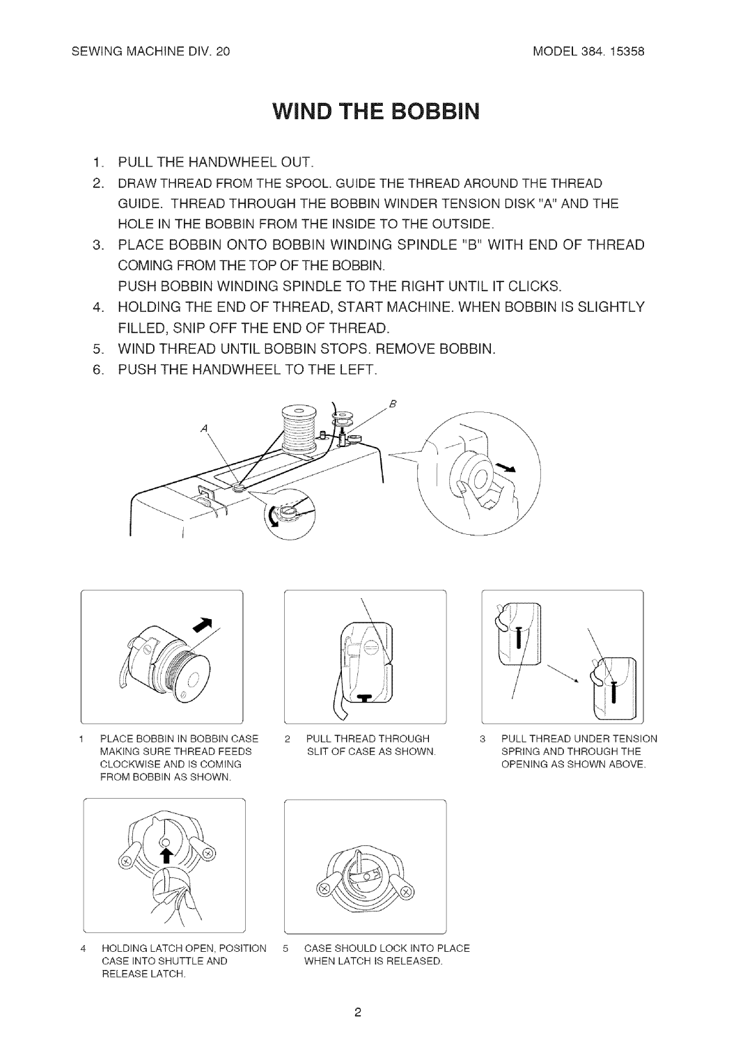 Kenmore 385.15358 service manual Wind the Bobbin 